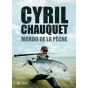 Livre Mordu De La Pêche Cyril Chauquet